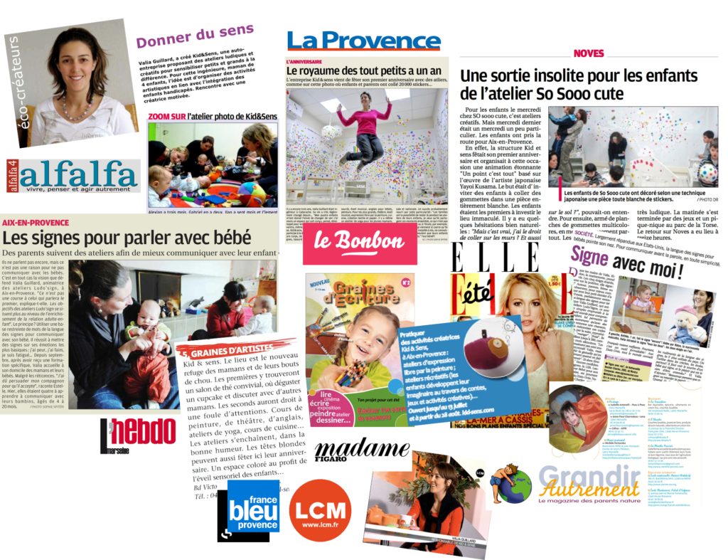 KID & Sens et ses ateliers (Signe avec bébé, ateliers créatifs) dans la presse : La Provence, Le Bonbon, Grandir Autrement, LMC, France Bleu Provence, Elle Magazine, Graines d'artistes, Madame Figaro